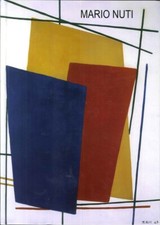 Mario Nuti fra astrazione e classicismo - [Galleria Open Art]