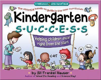 Kindergarten Success: Helping Children Excel Right from the Start (Williamson...