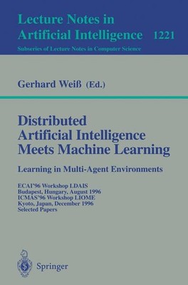 Distributed Artificial Intelligence Meets Machine Learning Learning in Multi-Age
