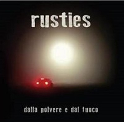 Aus Staub und Feuer (1 Audio CD) - Rusties (Audio CD)