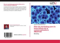 Plan De Marketing Para La LíNea Bifosa De La Comercializadora Imexfar Marketing