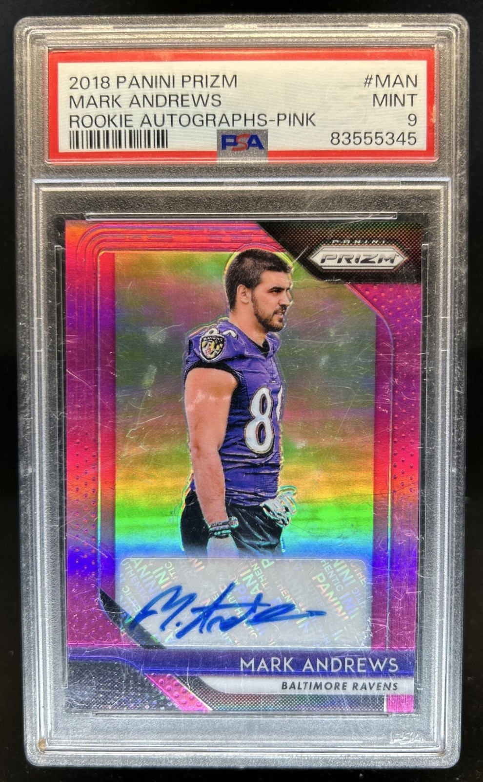 2018 Panini Prizm Mark Andrews Rookie Auto Autograph Pink #RA-MAN Ravens PSA 9