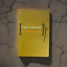 1970 Poetry First Edition ~ Louis Zukofsky ~ Autobiography ~ Grossman Publishers