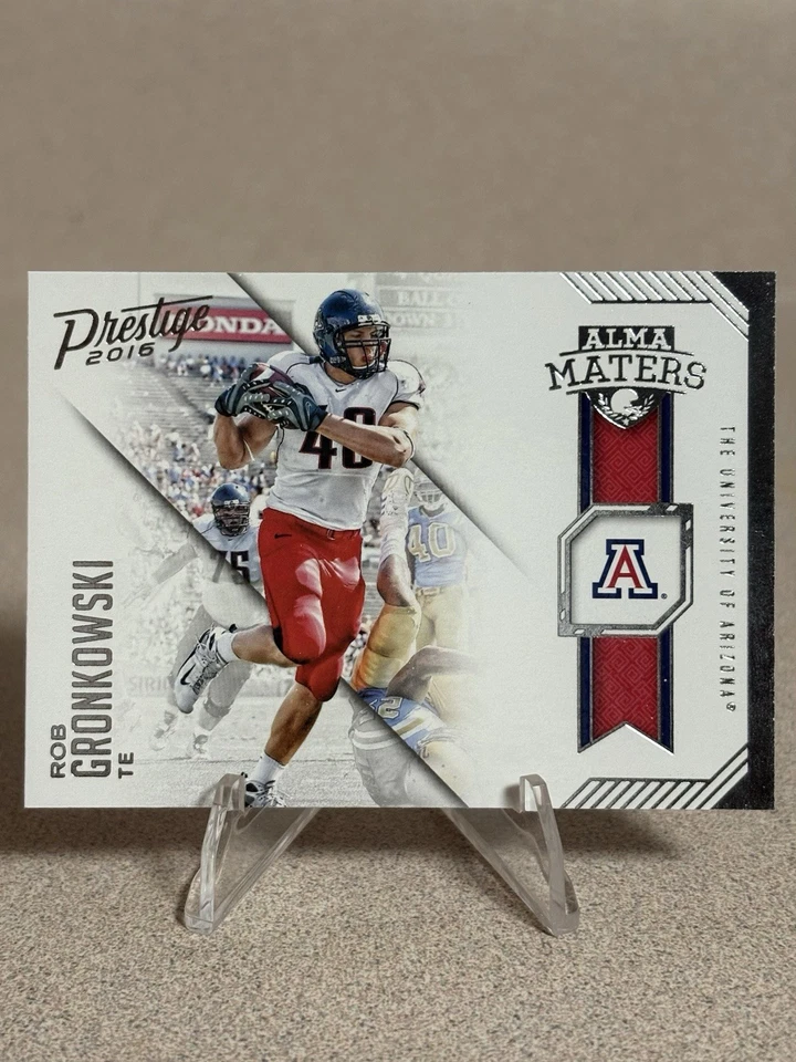 2016 Panini Prestige Football- #15 Alma Maters Rob Gronkowski Arizona Wildcats - Image 2 of 4