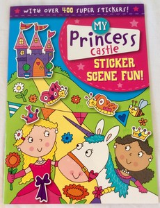 MY PRINCESS CASTLE STICKER SCENE FUN! ACTIVITY BOOK OVER 400 STICKERS KIDS GIFT | eBay