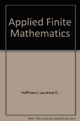 Angewandte endliche Mathematik - Hoffmann, Laurence D.