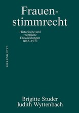 Brigitte Studer (u. a.) | Frauenstimmrecht | ...