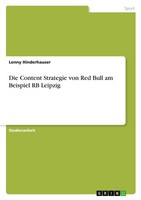 Lenny Hinderhauser | Die Content Strategie Von Red Bull Am Beispiel Rb Leipzig