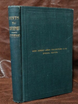 Hints to Riflemen ''New Jersey Arms Collectors Club Special Edition'', 1948