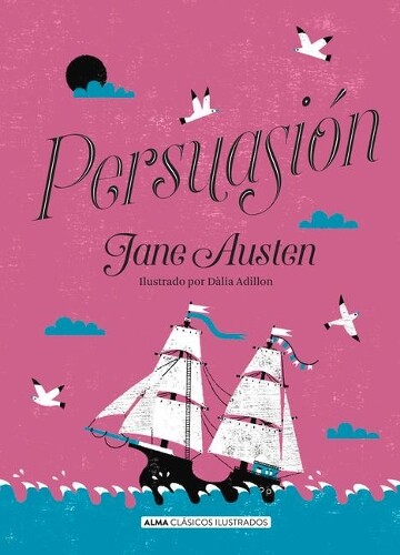 Jane Austen Persuasión (Copertina rigida) Clásicos Ilustrados