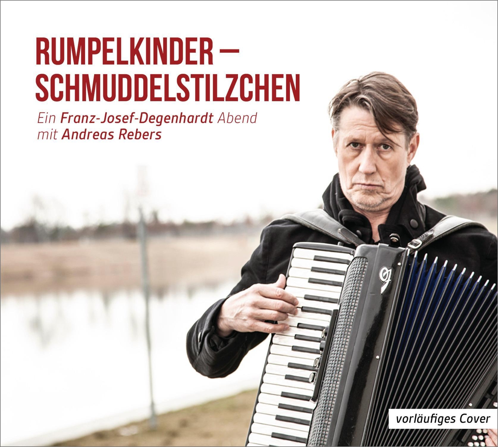 Thumbnail - Rumpelkinder - Schmuddelstilzchen - Ein Franz-josef Degenhardt Abend