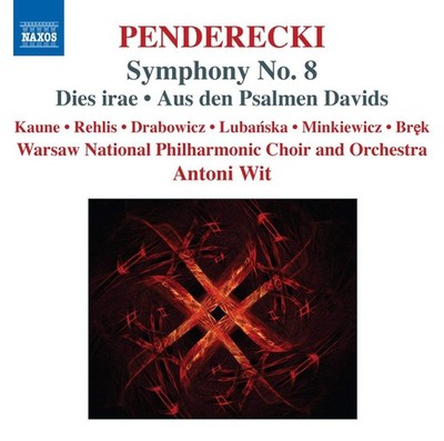 Kryzysztof Penderecki; Antoni Wit , Penderecki: Symphony 8 - Dies Irae, audioCD