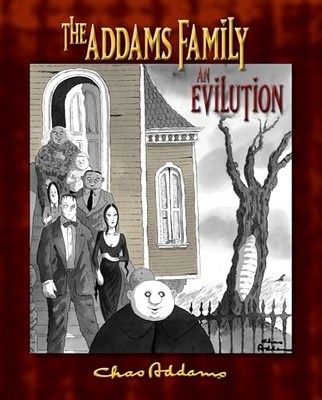Addams Family : An Evilution by Kevin Miserocchi (2010, Hardcover)