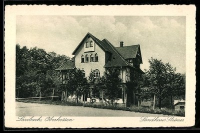 Ansichtskarte Laubach, Außenansicht Landhaus Steimer 