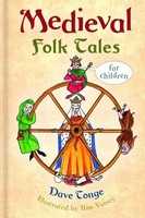 Medieval Folk Tales For Children | Dave Tonge | Englisch | Buch | Gebunden