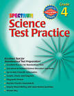 Spectrum Science Test Practice: Grade 4 by Spectrum (Paperback / softback, 2006)