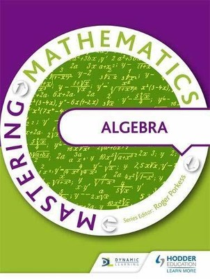 Mastering Mathematics - Algebra by , Various 1471805794 FREE Shipping