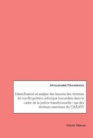 Identification Et Analyse Des Besoins Des Victimes Du Conflit Politico-Ethnique