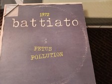 Battiato - Fetus Pollution 33 Giri prima edizione 