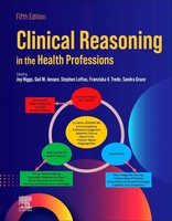Clinical Reasoning In The Health Professions | Joy Higgs (U. A.) | Taschenbuch