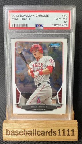 Mike Trout 2013 Bowman Chrome #50 PSA 10 B1