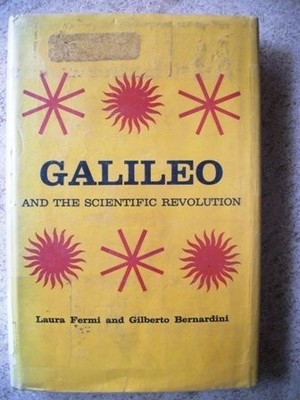 GALILEO & SCIENTIFIC REVOLUT (SCIENCE & DISCOVERY) By Fermi - Hardcover