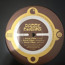 Danny Breaks Astral Vibes 12