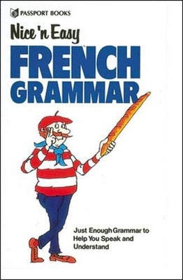 Nice  N Easy French Grammar by Beswick, C. Paperback / softback Book The Fast