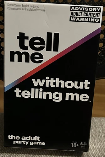 Tell Me Without Telling Me: Adult Party Game