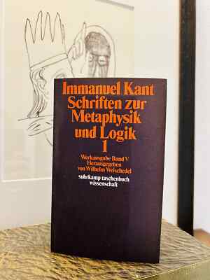 Immanuel Kant Schriften zur Metaphysik und Logik 1