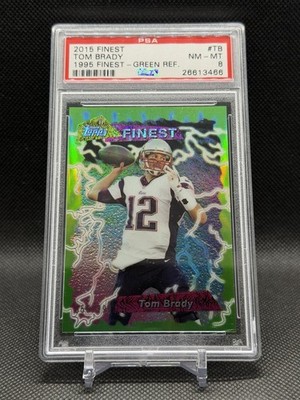2015 Topps Finest Tom Brady 1995 Finest Green Refractor /299 PSA 8 #TB