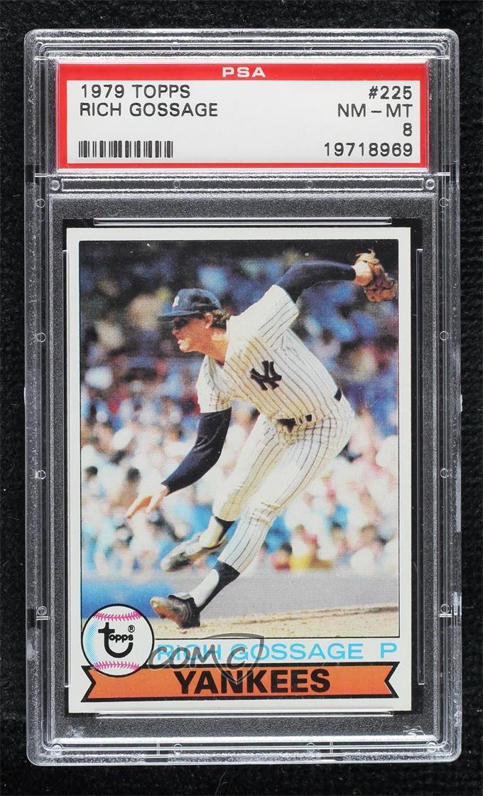 1979 Topps Rich Gossage #225 PSA 8 HOF 0d3
