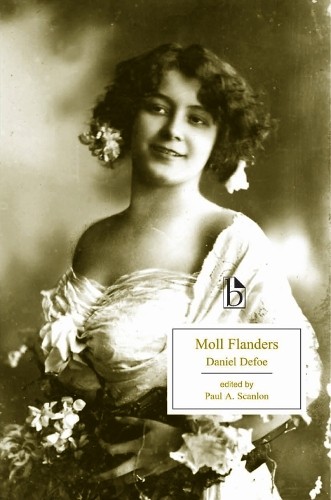 Moll Flanders by Daniel Defoe, Paul A. Scanlon - 9781551114514