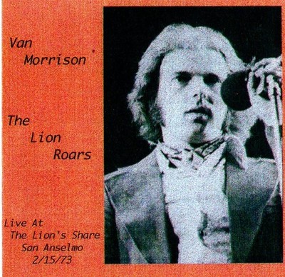 *2 CD SET*VAN MORRISON*LIVE AT THE LIONS SHARE-SAN ANSELMO 1973 *TOP*RARITÄT