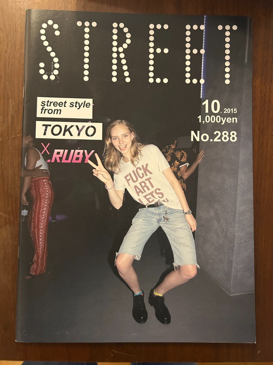 STREET No.288 October 2015 .Ruby Tokyo Street Fashion SNAP