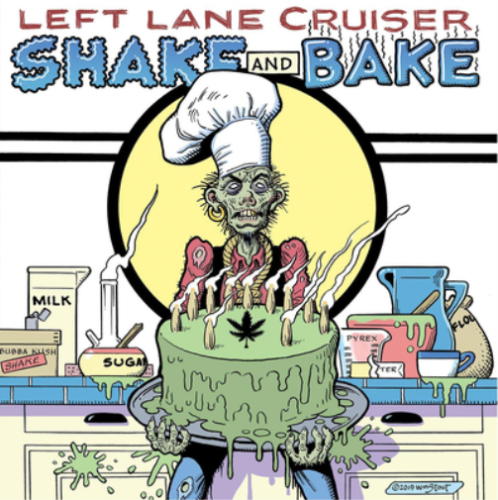 Left Lane Cruiser Shake and Bake (Vinyl) 12" Album - Picture 1 of 1