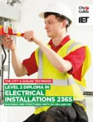 Level 2 Diploma in Electrical Installations Buildings and Structu