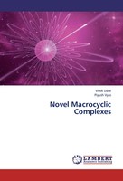 Vivek Dave (U. A.) | Novel Macrocyclic Complexes | Taschenbuch | Englisch (2013)