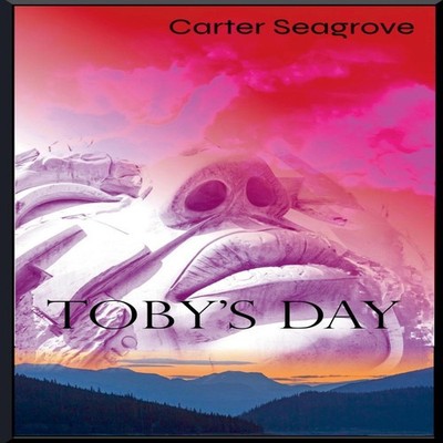 Toby's Day Carter Seagrove Draft2Digital