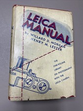 Leica Manual by Willard Morgan, Henry Lester, 1947 HC, 11th Edition