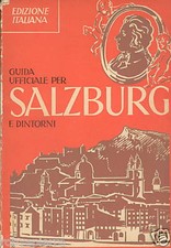 GUIDA SALZBURG SALISBURGO D'EPOCA 1952 ILLUSTRATA RARA