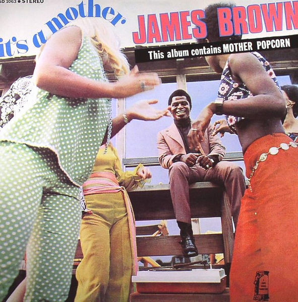 James Brown IT'S A MOTHER Mother Popcorn POLYDOR New Sealed Vinyl LP eBay