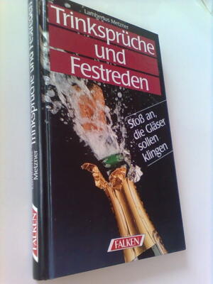 Trinksprüche und Festreden: Metzner, Lambertus