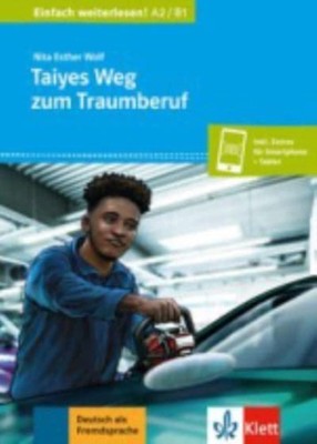 Taiyes Weg zum Traumberuf by Nita Esther Wolf PAPERBACK 9783126749312
