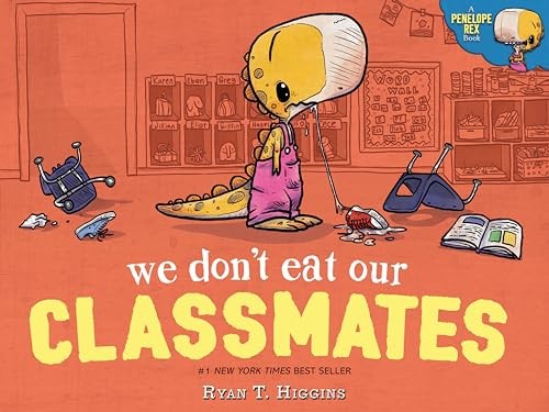 We Don't Eat Our Classmates Ryan T. Higgins - Image 5