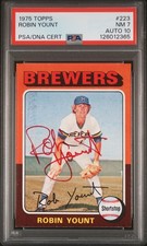 Robin Yount 1975 Topps ROOKIE RED AUTO #223 PSA 7 AUTO 10