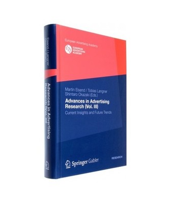 Advances in Advertising Research [Vol. III]: Current Insights and Future Trends: