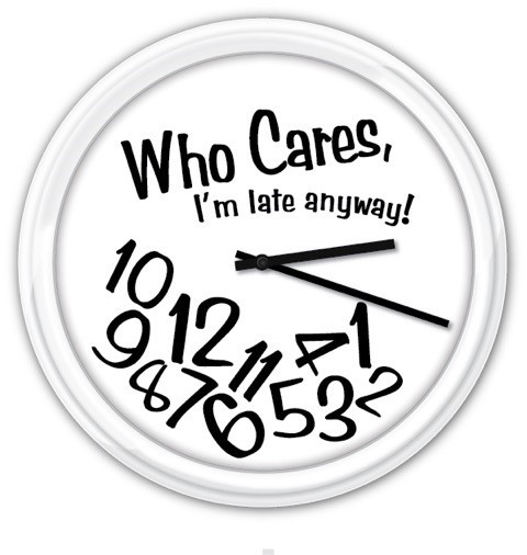 Who Cares I'm Late Anyway! Wall Clock - Home Office Dorm - Funny GIFT