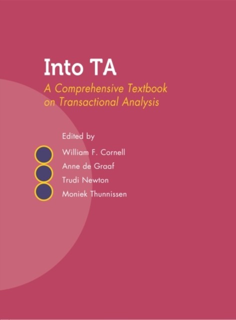 Into TA A Comprehensive Textbook on Transactional Analysis (Paperback Book)
