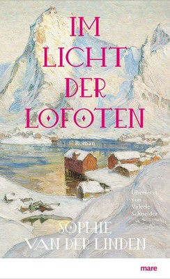 Sophie Van der Linden Valerie Schneider Im Licht der Lofoten (Book) (UK IMPORT)